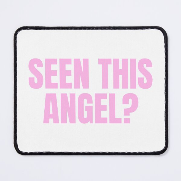Item preview, Seen This Angel? designed and sold by Studio Sonder.
