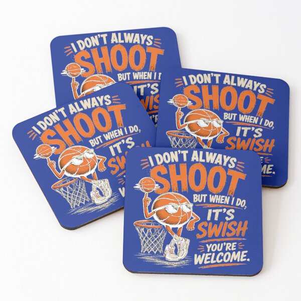 Item preview, I Don't Always Shoot It's Swish – Funny Basketball Player Sports Humor Art designed and sold by Evelashop.