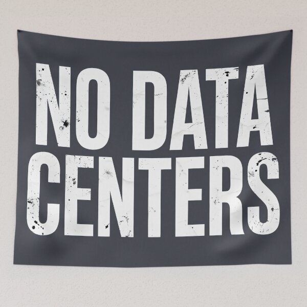 Item preview, No Data Centers designed and sold by HowToCanadian.