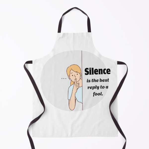 Item preview, SILENCE IS THE BEST REPLY TO A FOOL. designed and sold by TypeMuse.