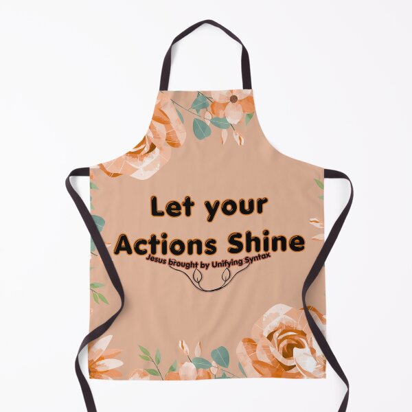 Item preview, Let Your Actions Shine - Inspiring Minimalism Products designed and sold by UnifyingSyntax.