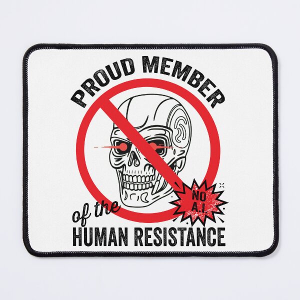 Item preview, Proud Member of the Human Resistance designed and sold by aponwao.
