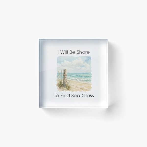 Item preview, Sea Glass Hunter - Sea Glass Lover Gifts - Beachcombing - I Will Be Shore To Find Sea Glass designed and sold by DesignByLeo.