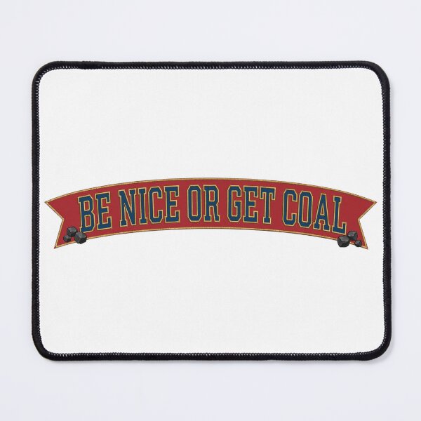 Item preview, Be Nice or Get Coal Shirt - Funny Christmas Holiday Tee designed and sold by KERK Art and Design.