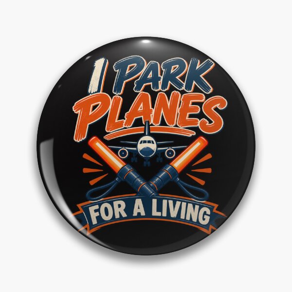Item preview, I Park Planes for a Living – Funny Aircraft Marshaller Design designed and sold by Tadeusz1.