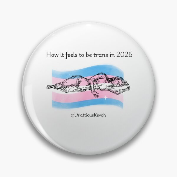 Item preview, Trans Exhaustion 2026 designed and sold by DratticusRevoh.