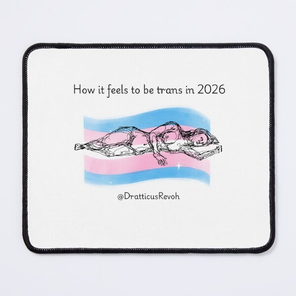 Item preview, Trans Exhaustion 2026 designed and sold by DratticusRevoh.