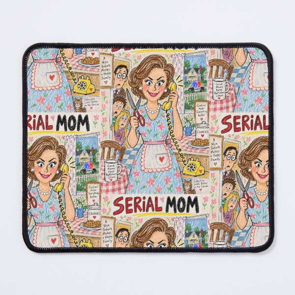Item preview, Serial Mom designed and sold by ArtaxLives.
