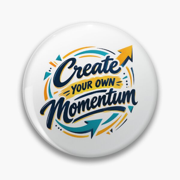 Item preview, Create Your Own Momentum Today designed and sold by PriyankaSonara.