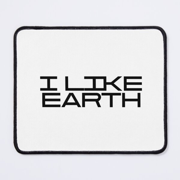 Item preview, I Like Earth designed and sold by vkdesign.