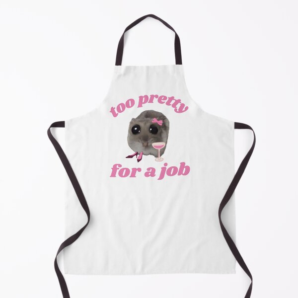 Item preview, Too Pretty for a Job – Hamster Meme Pink Girl designed and sold by DoodleDooArt.