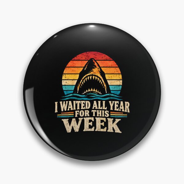 Item preview, Funny Shark I Waited All Year For This Week  designed and sold by DemureArtsy.