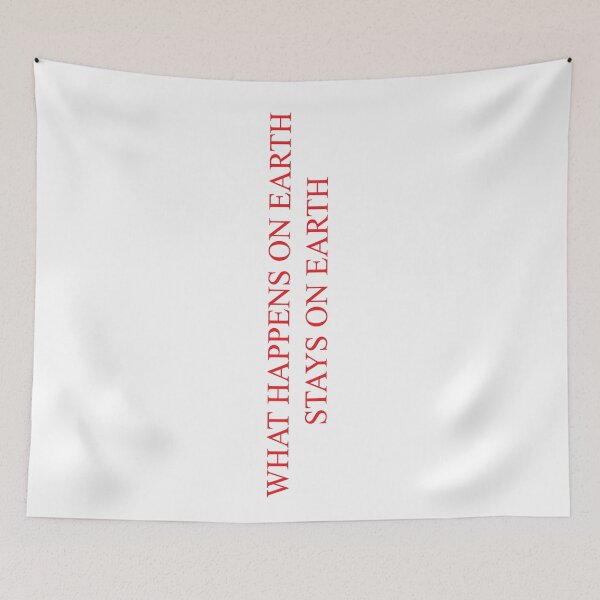 Item preview, What Happens on Earth Stays on Earth designed and sold by johannd24.