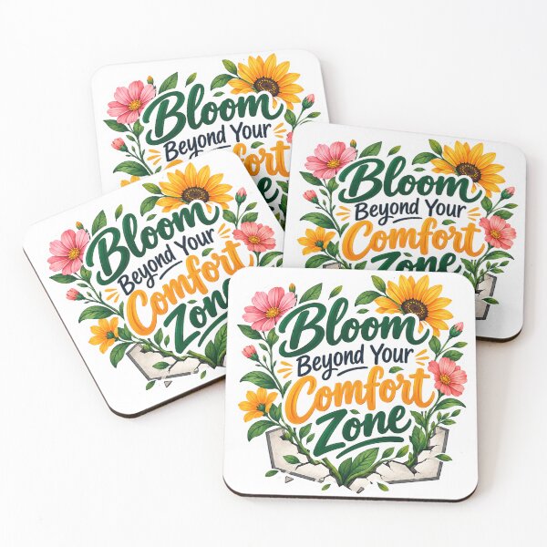 Item preview, Bloom Beyond Your Comfort Zone designed and sold by PriyankaSonara.
