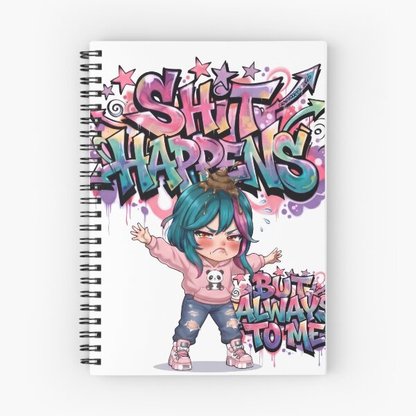 Item preview, Shit Happens But Always To Me - Funny Chibi Girl Graffiti designed and sold by Graphqueen.