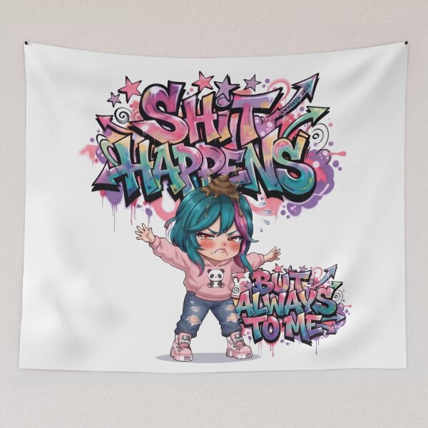 Item preview, Shit Happens But Always To Me - Funny Chibi Girl Graffiti designed and sold by Graphqueen.