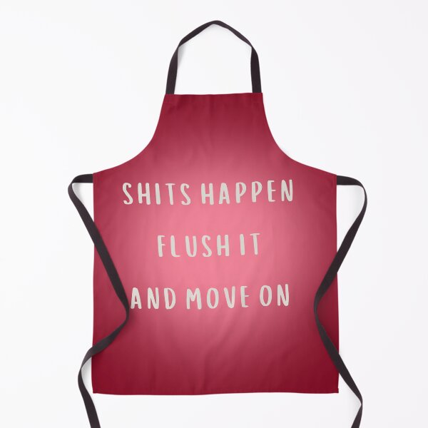 Item preview, shits happen flush it and move on retro style designed and sold by HANI'SWORLD.
