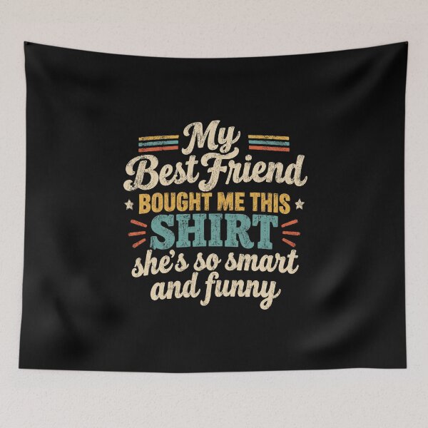 Item preview, My Best Friend Bought Me This  designed and sold by DemureArtsy.