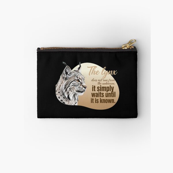 Item preview, The Lynx Does Not Run From The Unknown It Simply Waits Until It Is Known - Lynx Lover designed and sold by Vibe-Vary.