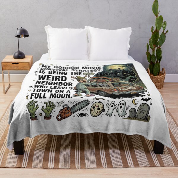 Item preview, My horror movie survival strategy is being the weird neighbor who leaves town on a full moon. designed and sold by jrzvibe.