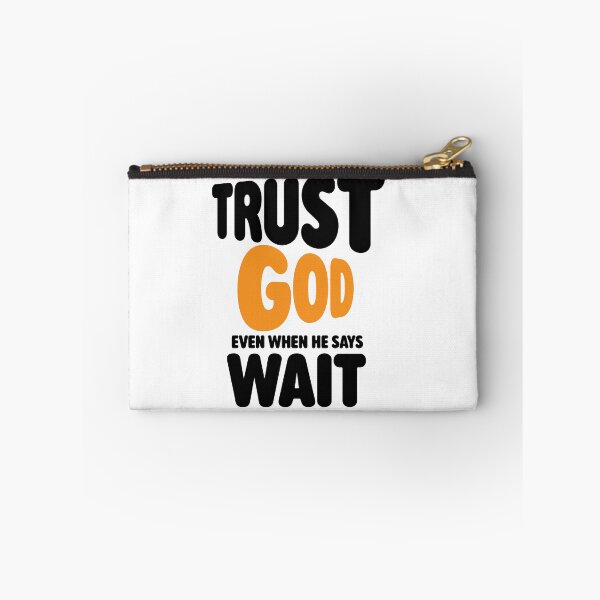 Item preview, Trust God Even When He Says Wait – Christian Faith Typography T-Shirt Design designed and sold by CrossCrafted.