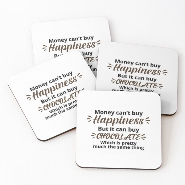 Item preview, Money Can Buy Chocolate designed and sold by DixieGirlStudio.
