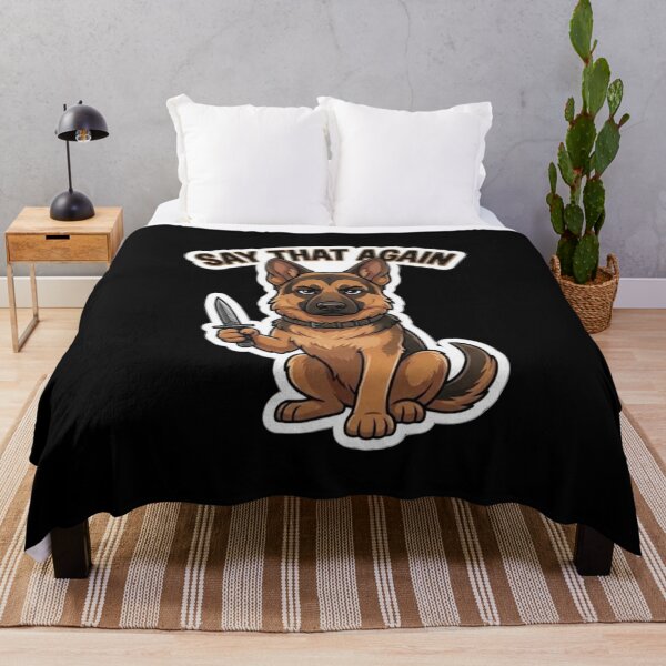 Item preview, German Shepherd Say That Again designed and sold by SynKraftThreads.