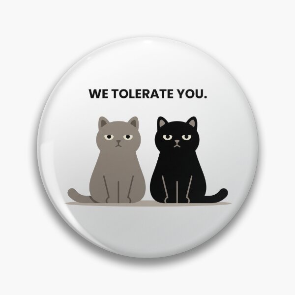 Item preview, We Tolerate You - Two Deadpan Cats Funny Cat Lover T-Shirt designed and sold by its.shivang.