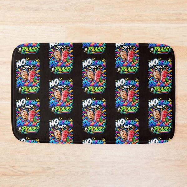 Item preview, No Drama Just Drinking In Peace Bubble Tea Smoothie Colorful Design designed and sold by WHDProduction45.
