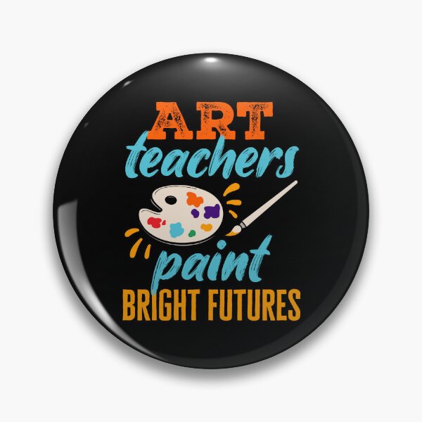Item preview, Art Teachers Paint Bright Futures designed and sold by jaygo.