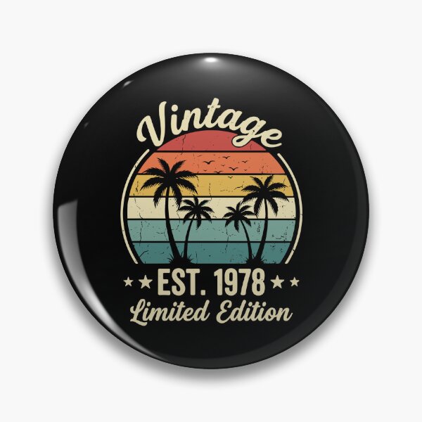 Item preview, Vintage Est. 1978 Limited Edition Born 1978 Forty Six Birthday  designed and sold by PopStars1993.