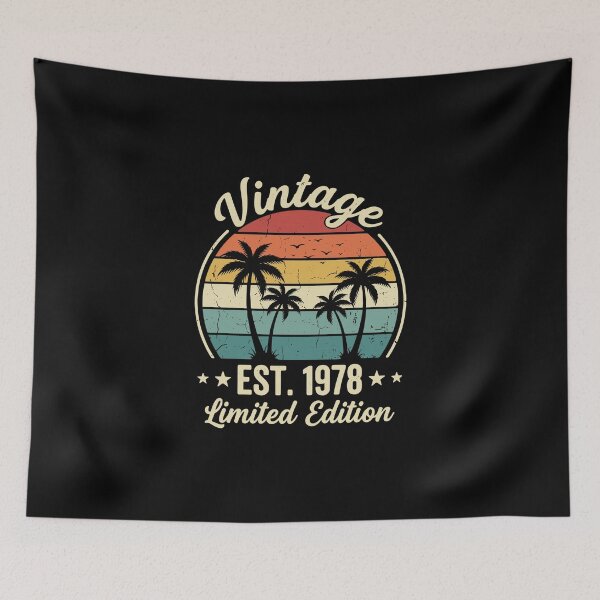 Item preview, Vintage Est. 1978 Limited Edition Born 1978 Forty Six Birthday  designed and sold by PopStars1993.