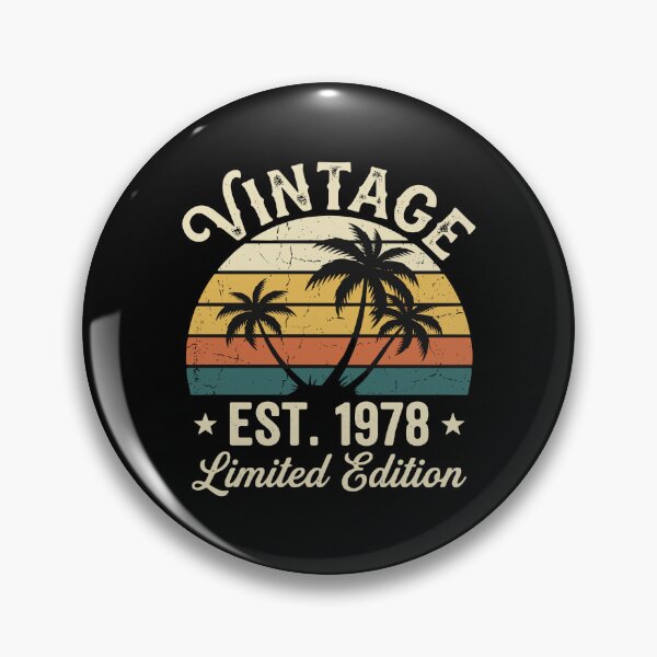 Item preview, Vintage Est. 1978 Limited Edition Birthday Born 1978 designed and sold by PopStars1993.