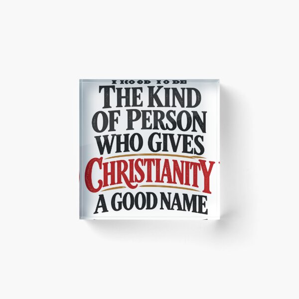 Item preview, Title: Proud to Give Christianity a Good Name designed and sold by purrtees.
