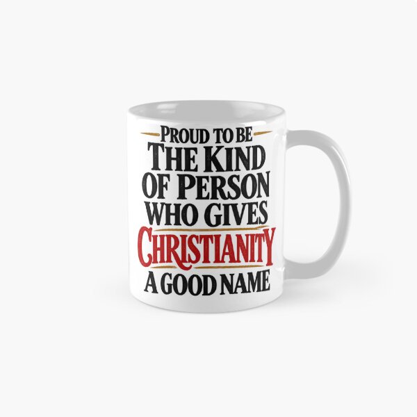 Item preview, Title: Proud to Give Christianity a Good Name designed and sold by purrtees.