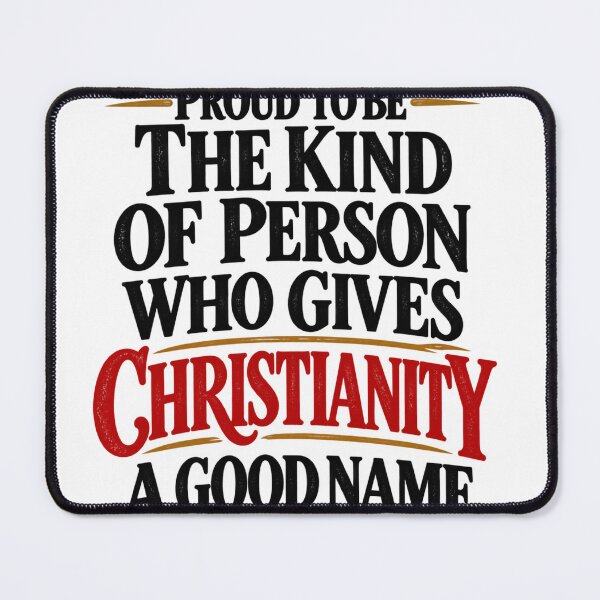 Item preview, Title: Proud to Give Christianity a Good Name designed and sold by purrtees.