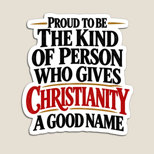 Item preview, Title: Proud to Give Christianity a Good Name designed and sold by purrtees.