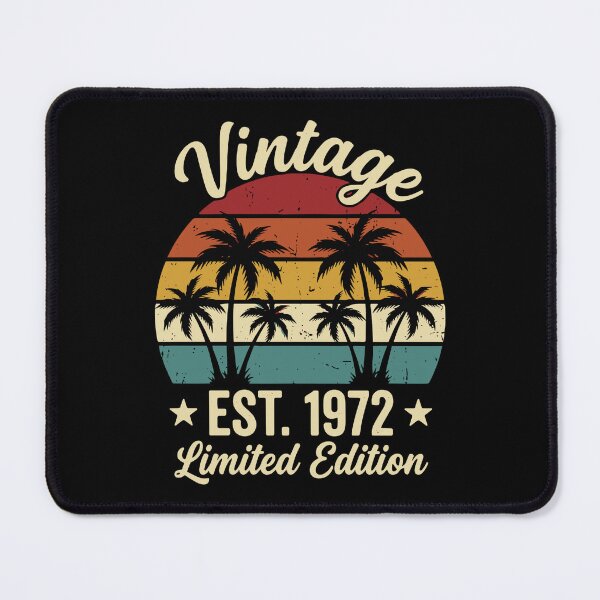 Item preview, Vintage Est. 1972 Limited Edition 52nd Birthday Born In 1972 designed and sold by SofiBlair.