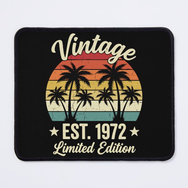 Item preview, Vintage Est. 1972 Limited Edition Born 1972 Birthday 52nd Birthday designed and sold by SofiBlair.