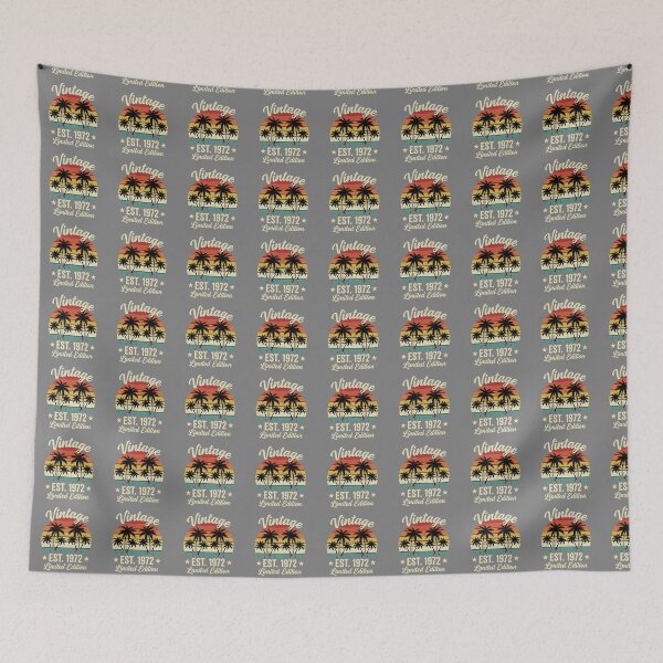 Item preview, Vintage Est. 1972 Limited Edition Born 1972 Birthday 52nd Birthday designed and sold by SofiBlair.