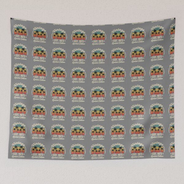 Item preview, Vintage Est. 1973 Limited Edition 50th Birthday Born In 1973 designed and sold by SofiBlair.