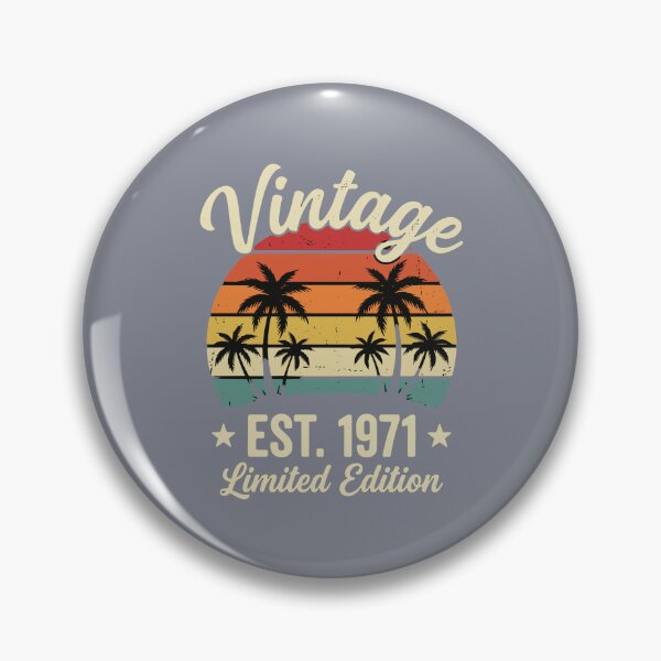 Item preview, Vintage Est. 1971 Limited Edition Birthday Born In 1971 Retro Original designed and sold by SofiBlair.