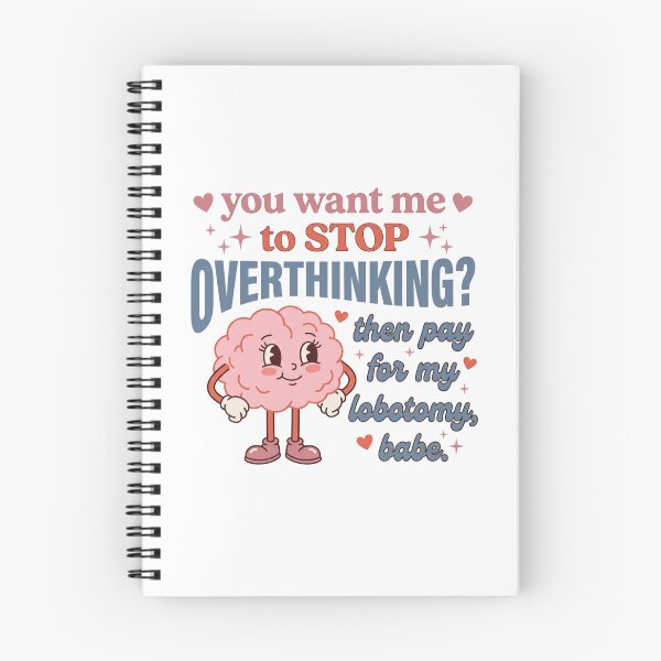Item preview, You Want Me To Stop Overthinking Brain Vintage Cartoon Mental Health Sarcastic Graphic    designed and sold by raedattia.