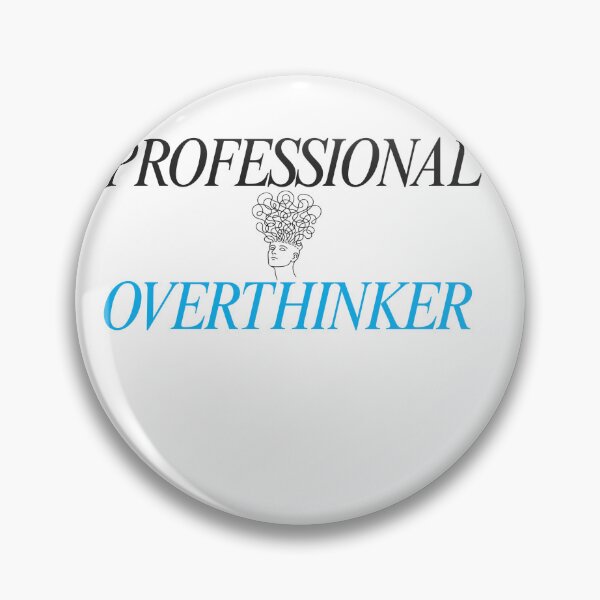 Item preview, Professional Overthinker - Funny Anxiety Mental Health Design designed and sold by PreetPunjabArt.