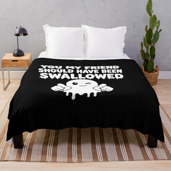 Item preview, You My Friend Swallowed Joke designed and sold by TshirtsOnline-.