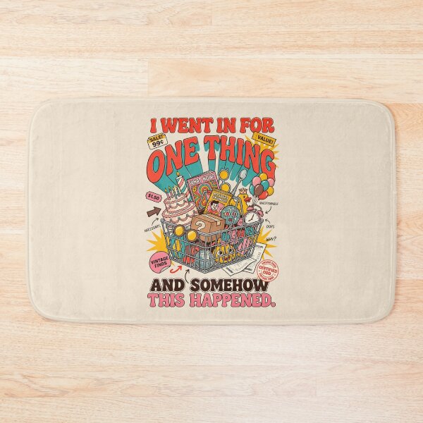 Item preview, I Went in for One Thing Funny Thrift Shopping Vintage Finds designed and sold by Pick&Grin.