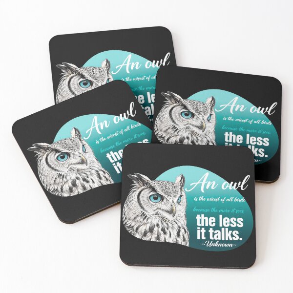 Item preview, An Owl Is The Wisest Of All Birds Because The More It Sees The Less It Talks designed and sold by Vibe-Vary.