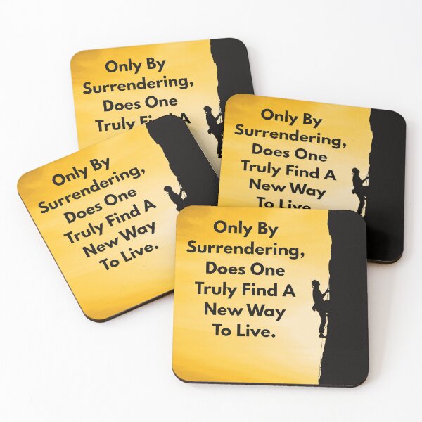 Item preview, Only By Surrendering, Does One Truly Find A New Way To Live. designed and sold by REALiTY WiTHiN.