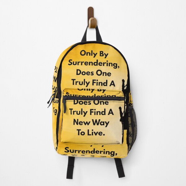 Item preview, Only By Surrendering, Does One Truly Find A New Way To Live. designed and sold by REALiTY WiTHiN.