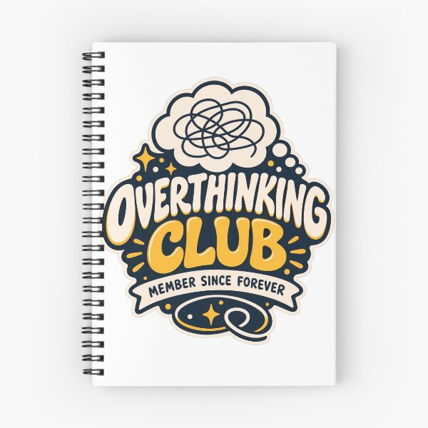 Item preview, Overthinking Club Member Since Forever Funny Mental Chaos designed and sold by Pixel & Ponder.